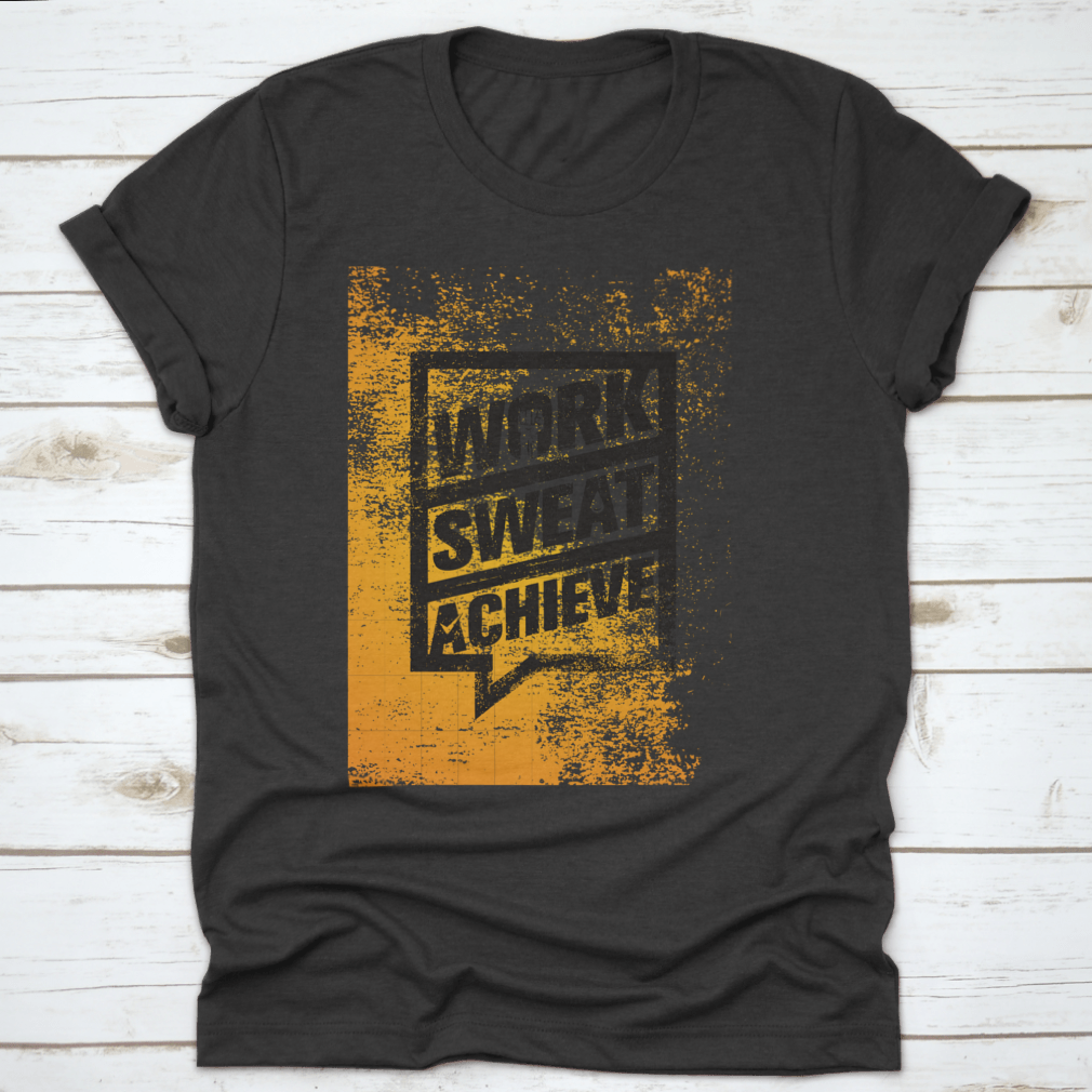 Work Sweat Achieve Workout And Fitness Design T-Shirt