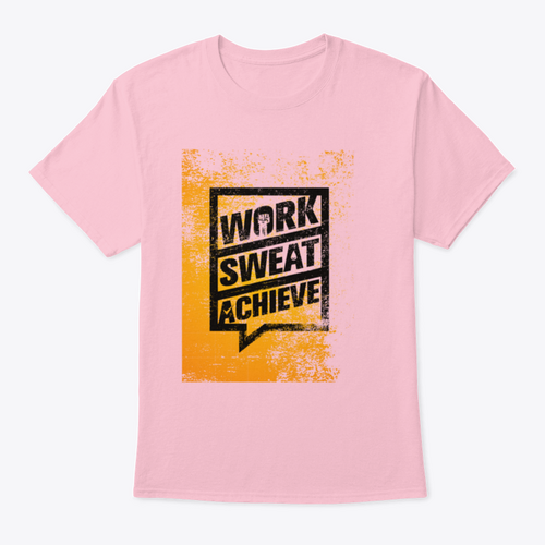 Work Sweat Achieve Workout And Fitness Design T-Shirt