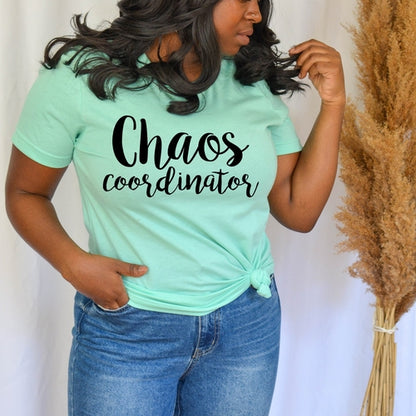 Chaos Coordinator Unisex T-shirt