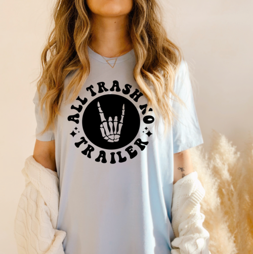 All Trash No Trailer Unisex T-shirt
